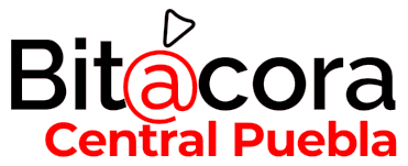 Bitacora Central Puebla